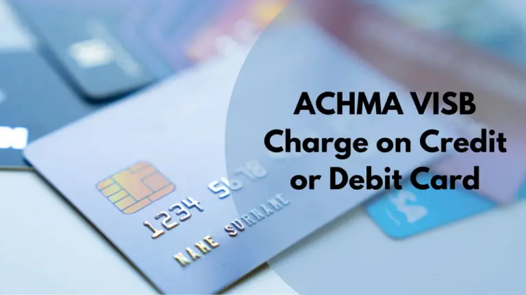 ACHMA VISB Charge on Credit or Debit Card