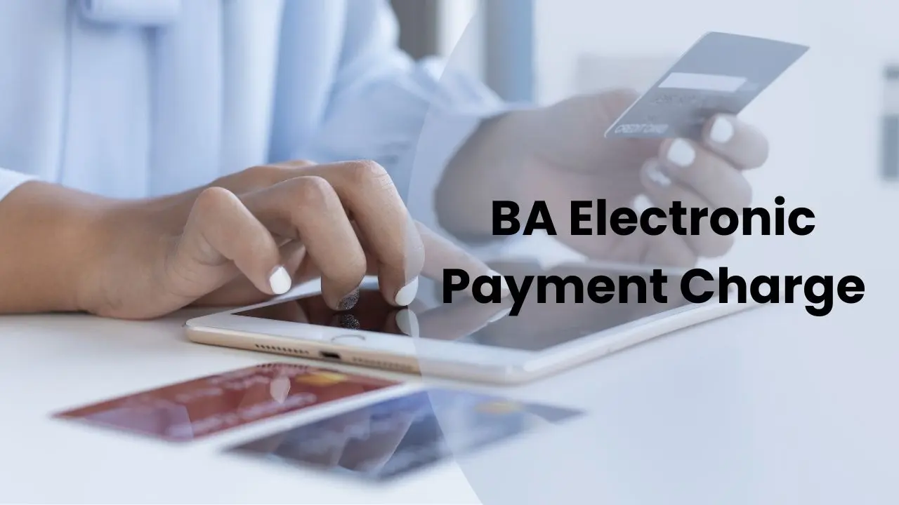 BA Electronic Payment Charge